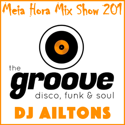 MHMS-201-DJ AiltonS-Disco Funk Groove