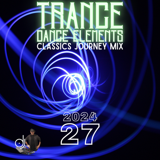 Trance Dance Elements Classics Journey Mix 27