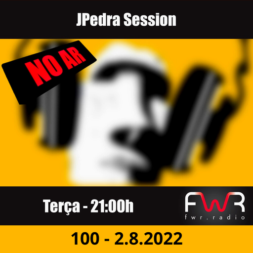 JPedra Session 100 - 2.8.2022