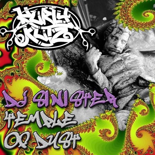 Dj-Sinister - Temple of Dust - Promo Mix For Kurly Kutz Records - 05-11-2020