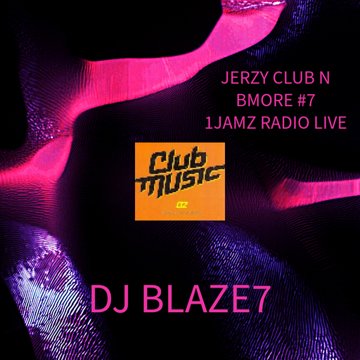 1JAMZ RADIO LIVE new jerzy club  /b more  edition  #7