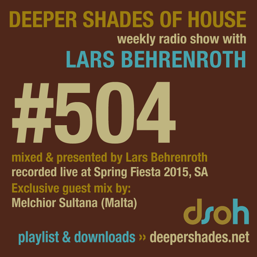 Deeper Shades Of House #504 w/ exclusive guest mix by MELCHIOR SULTANA