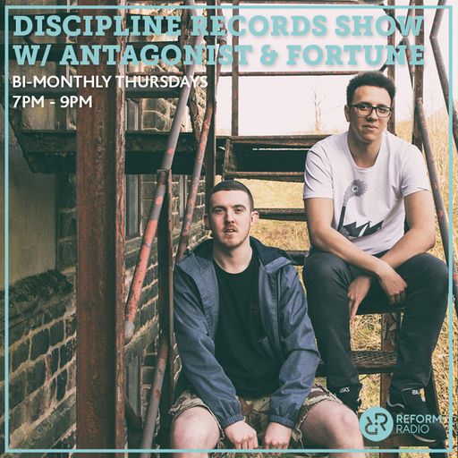 Discipline Records Show w Antagonist & Fortune 2nd May 2019