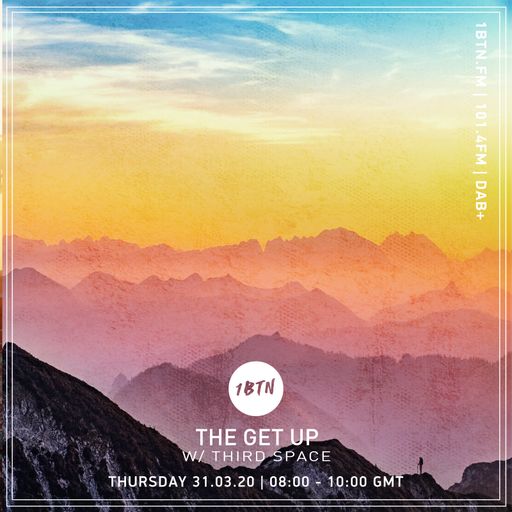 The Get Up Third Space - 31.03.2020