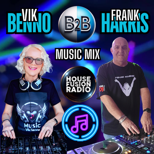 Vik Benno B2B Frank Harris on House Fusion Radio