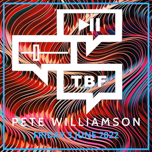 Pete Williamson's Upside Down Club: Excellent House Tunes - 3 June 2022