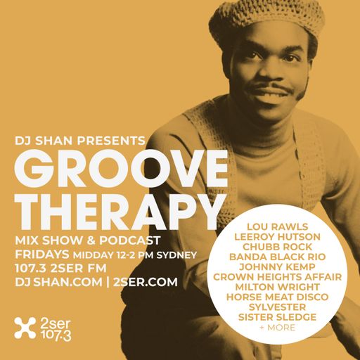 DJ Shan presents Groove Therapy - 21st March 2025