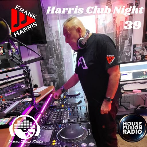 FrankHarris - Harris Club Night Vol 39 (Classics)