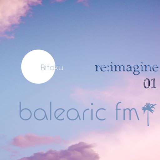 re:imagine 001 (Bitoku)