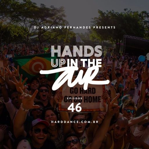 Dj Adriano Fernandes - Hands Up In The Air 46