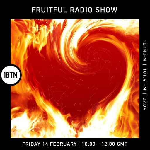 Fruitful Radio Show - 14.02.25
