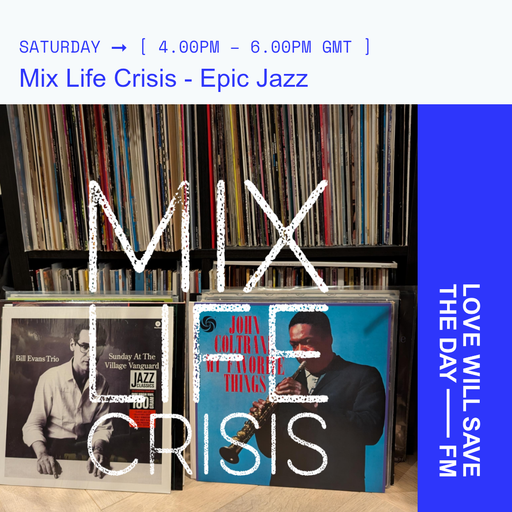 2026-01-10 Mix Life Crisis | LWSTD-FM