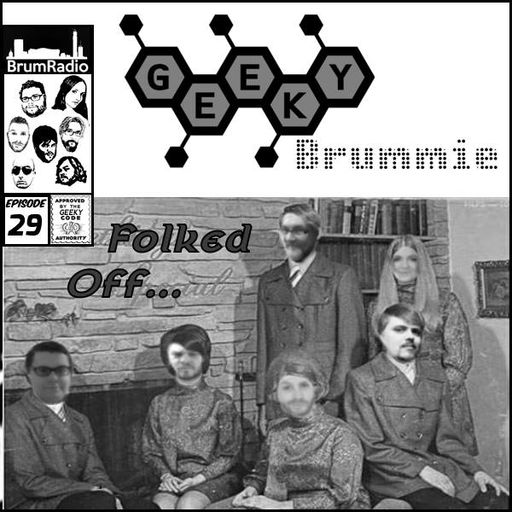 Geeky Brummie with Ryan Parish - Moseley Folk Weekend Special (03/09/2016)