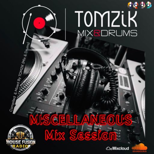 TOMZIK/Miscellaneous Mix Séssion (Hi-Res).