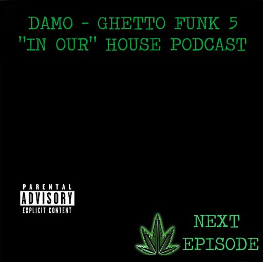 Ghetto Funk 5 - Next Episode