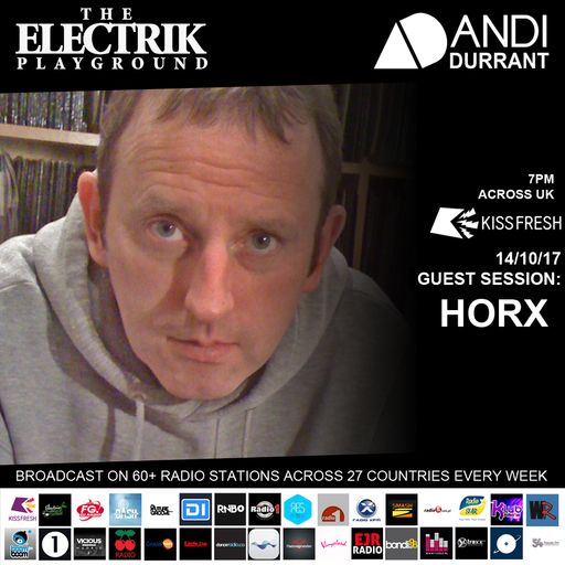 Electrik Playground 14/10/17 inc. Horx Guest Session
