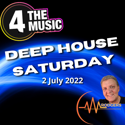 Marilyn Rodgers - 4TM Exclusive - Deep House Saturday - 2 July 2022