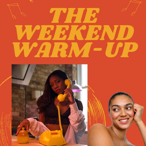 The Weekend Warm Up with TAZ and Moresha 11.07.25