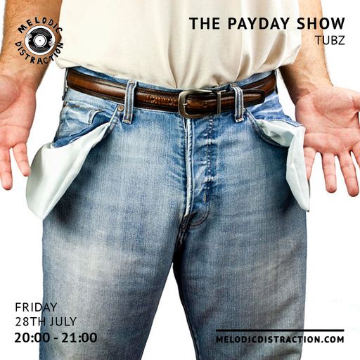 The Payday Show with Tubz (July '23)