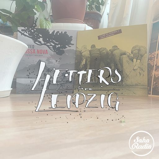 Letters from Leipzig - Kosmoz (10/11/2024)