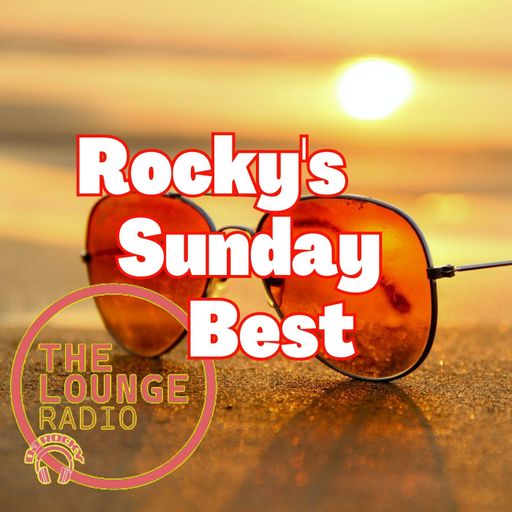 Sunday Best 11th June - The Lounge Radio