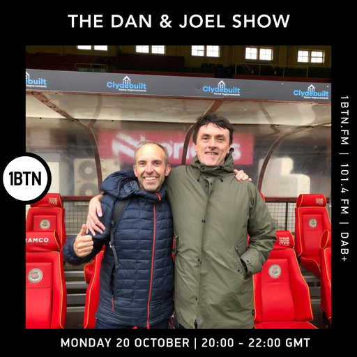 The Dan & Joel Show - 20.10.25