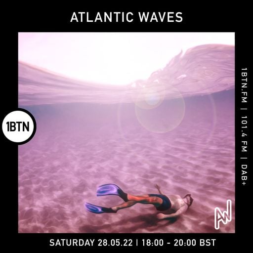 Atlantic Waves - 28.05.2022