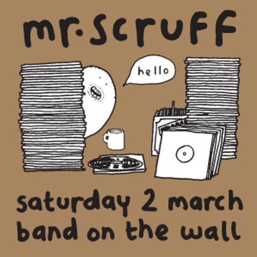 Mr Scruff DJ Mix from Band on the Wall, Manchester, Sat 2nd March 2013
