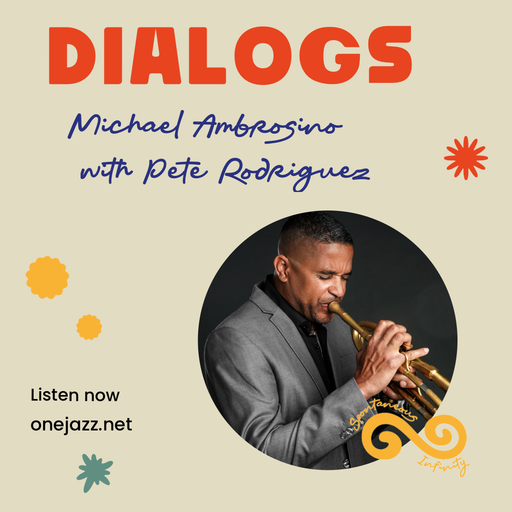 Michael Ambrosino presents: Dialogs - Pete Rodríguez
