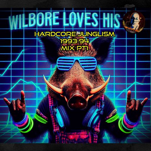 Dj Parker-Wildboar Luvs his Hardcore Junglism vol1
