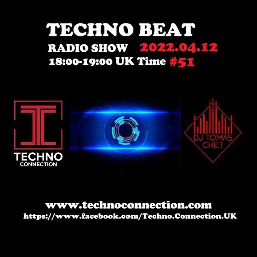DJ Tomas Chet - Techno Beat Radio Show #51 2022.04.12