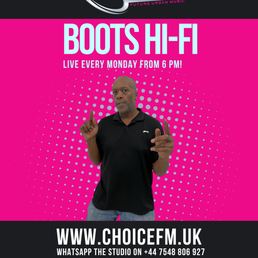 ChoiceFMUK - The Boots Hi-Fi Show 28/01/2025