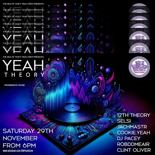 YEAH THEORY - with The Isle of Wight Yeah Crew plus Special guests