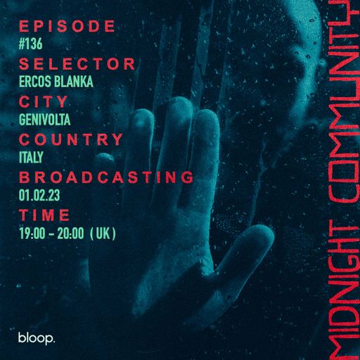 Midnight Community #136 w/ Ercos Blanka - 01.02.23