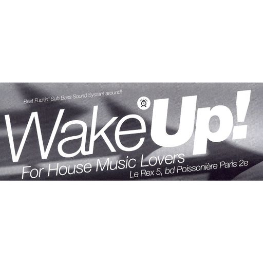 Laurent Garnier at "Wake Up!" @ Rex Club (Paris-France) - October 1993