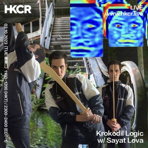 Krokodil Logic w/ Sayat Lova - 03/10/2023