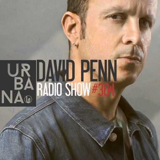 Urbana Radioshow con David Penn Capítulo #304 ::: ESPAÑOL