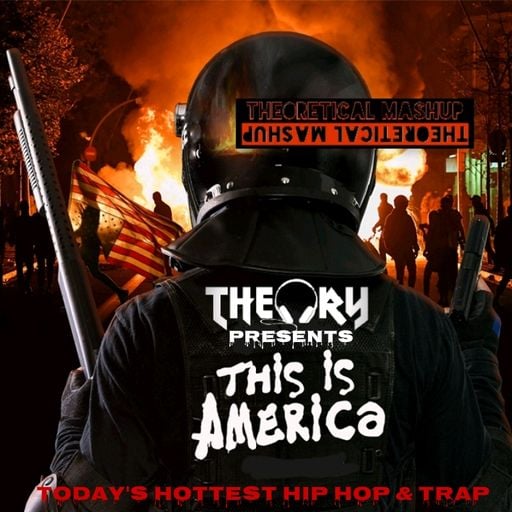 THIS IS AMERICA - TODAY'S HIP HOP & TRAP