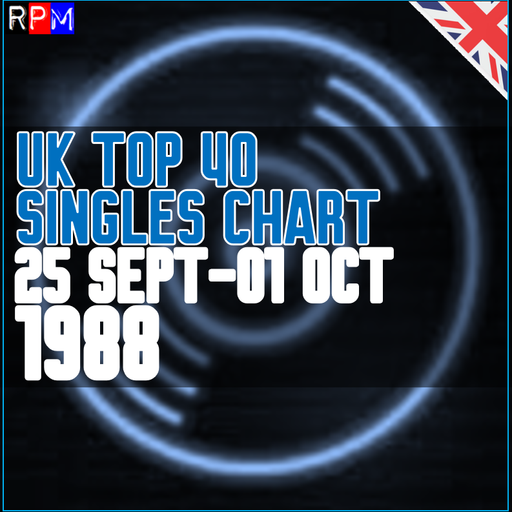 UK TOP 40 : 25 SEPTEMBER - 01 OCTOBER 1988