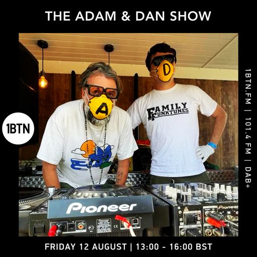 The Adam & Dan Show - 12.08.2022