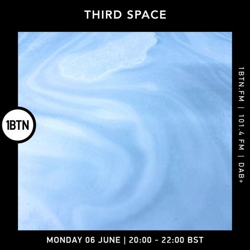 Third Space - 03.06.24