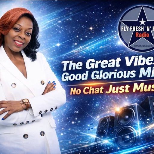 GRT Vibes & Good Glorious Music Mon 13th April 2026