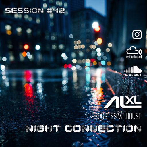 NIGHT CONNECTION #42 MAR 2024 (Progressive House)