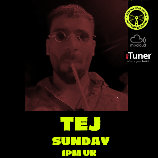TEJ - 26/2/23 - Atomix Radio