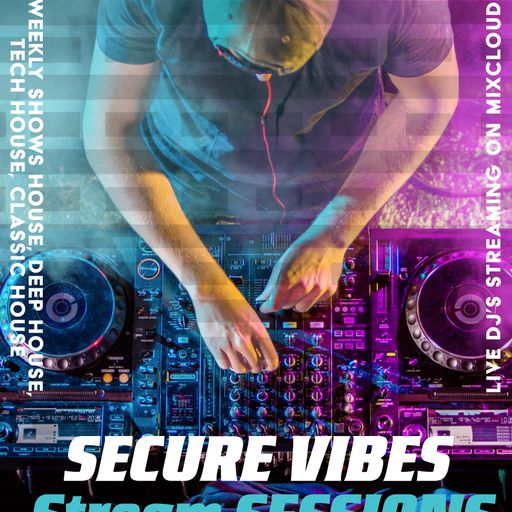 Secure Vibes Stream Sessions