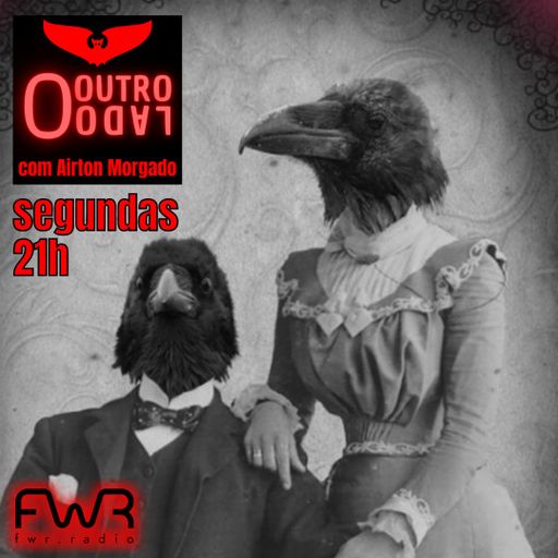 O Outro Lado 131 - 3.6.2024