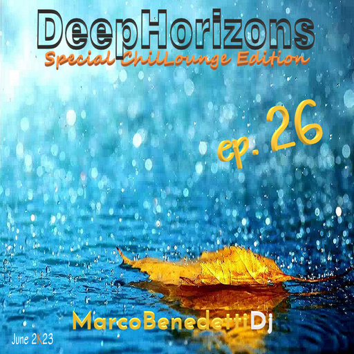 DeepHorizons ChilLounge ep. 26