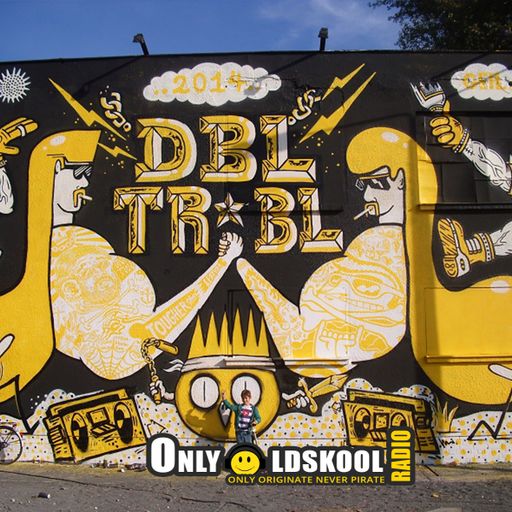DJ Hubble Here Comes Trubble - OnlyOldSkoolRadio.com  - Sunday 6th October 2019