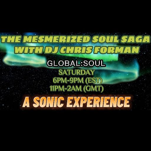 Mesmerized Soul Saga by Chris Forman Autumn 2023