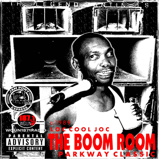 Loc Cool Joc - The Boom Room (Parkway Classic) (1989)